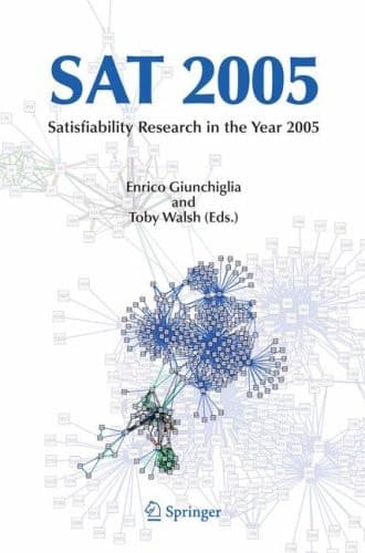 SAT 2005 Satisfiability Research in the Year 2005