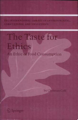The Taste for Ethics An Ethic of Food Consumption