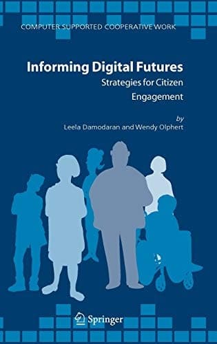 Informing Digital Futures Strategies for Citizen Engagement