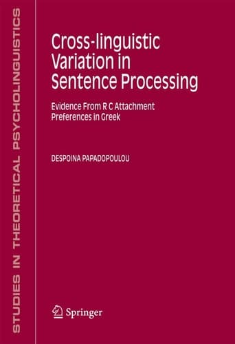 Cross-linguistic Variation in Sentence Processing Evidence From R C Attachment Preferences in Greek
