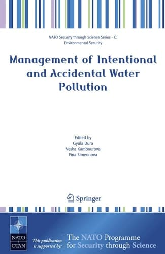 Management of Intentional and Accidental Water Pollution (Nato Security through Science Series C:)