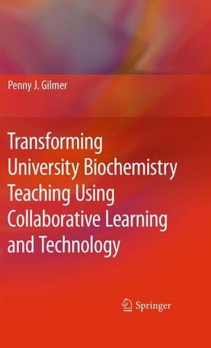 Transforming University Biochemistry Teaching Using Collaborative Learning and Technology Ready, Set, Action Research!