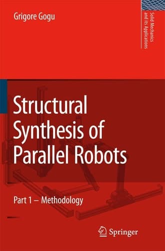 Structural Synthesis of Parallel Robots Part 1: Methodology