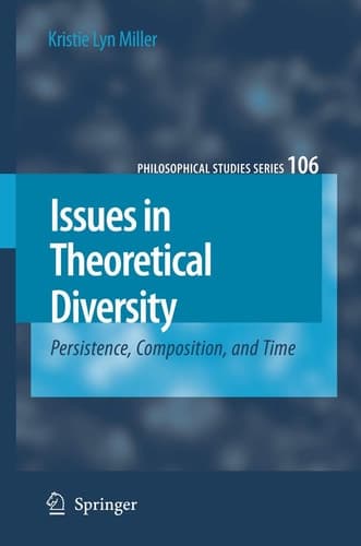 Issues in Theoretical Diversity Persistence, Composition, and Time