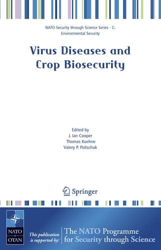 Virus Diseases and Crop Biosecurity (Nato Security through Science Series C:)