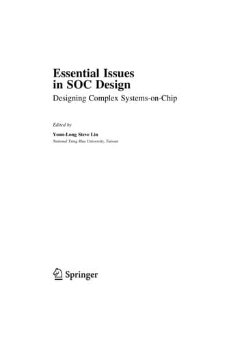 Essential Issues in SOC Design Designing Complex Systems-on-Chip