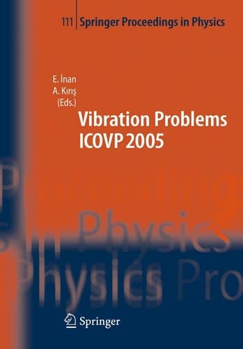 The Seventh International Conference on Vibration Problems ICOVP 2005 05-09 September 2005, Istanbul, Turkey