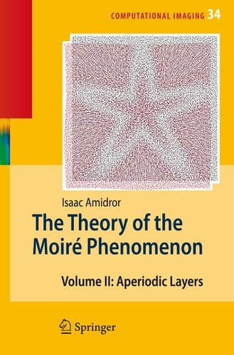 The Theory of the Moiré Phenomenon Volume II Aperiodic Layers