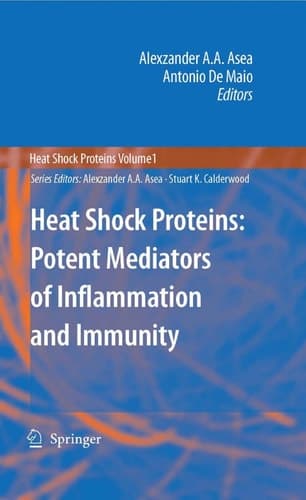 Heat Shock Proteins: Potent Mediators of Inflammation and Immunity