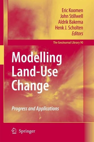 Modelling Land-Use Change Progress and Applications