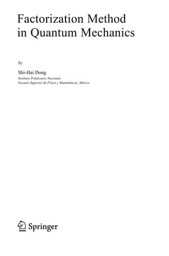 Factorization Method in Quantum Mechanics (Fundamental Theories of Physics, 150)