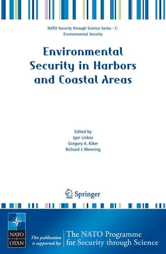 Environmental Security in Harbors and Coastal Areas Management Using Comparative Risk Assessment and Multi-Criteria Decision Analysis