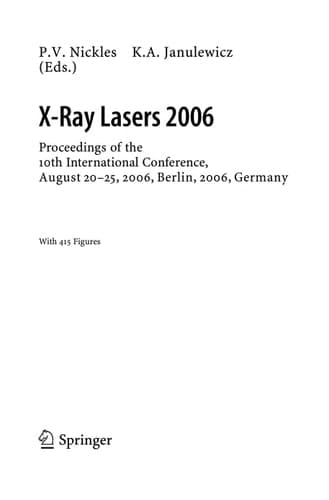 X-Ray Lasers 2006 Proceedings of the 10th International Conference, August 20-25, 2006, Berlin, Germany
