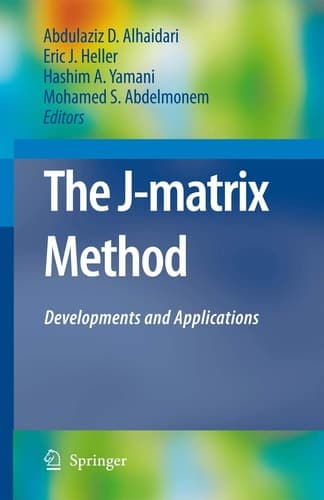 The J-Matrix Method Developments and Applications