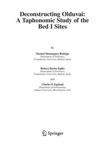 Deconstructing Olduvai: A Taphonomic Study of the Bed I Sites