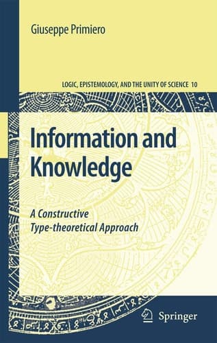 Information and Knowledge A Constructive Type-theoretical Approach