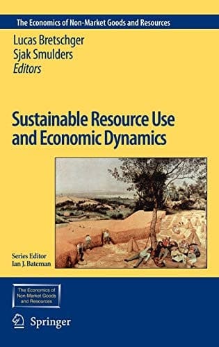 Sustainable Resource Use and Economic Dynamics