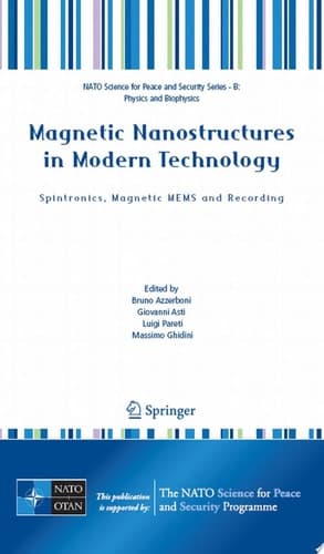 Magnetic Nanostructures in Modern Technology Spintronics, Magnetic MEMS and Recording