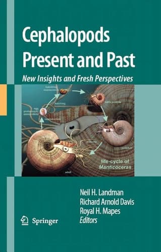 Cephalopods Present and Past: New Insights and Fresh Perspectives
