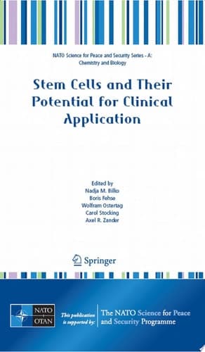 Stem Cells and Their Potential for Clinical Application