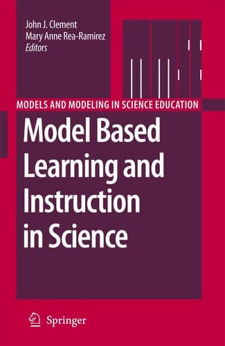 Model Based Learning and Instruction in Science (Models and Modeling in Science Education, 2)