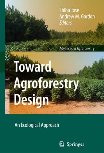 Toward Agroforestry Design An Ecological Approach