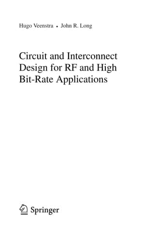 Circuit and Interconnect Design for RF and High Bit-rate Applications