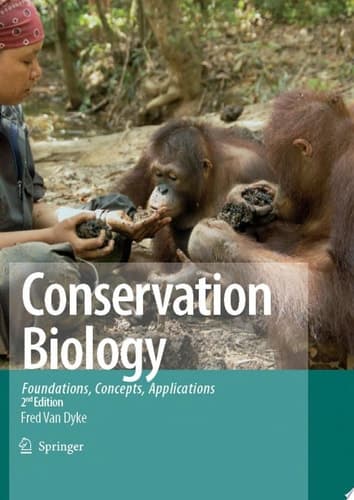 Conservation Biology Foundations, Concepts, Applications