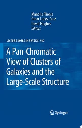 A Pan-Chromatic View of Clusters of Galaxies and the Large-Scale Structure
