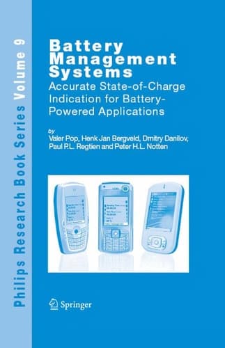 Battery Management Systems Accurate State-of-Charge Indication for Battery-Powered Applications