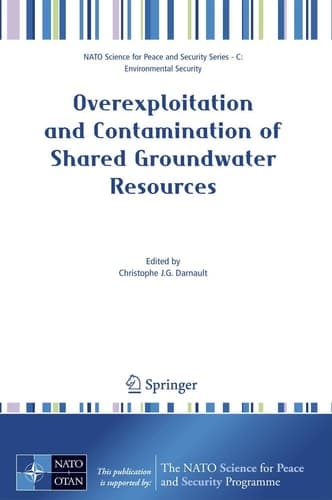 Overexploitation and Contamination of Shared Groundwater Resources Management, (Bio)Technological, and Political Approaches to Avoid Conflicts