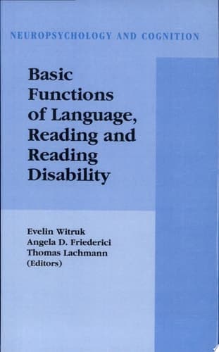 Basic Functions of Language, Reading and Reading Disability