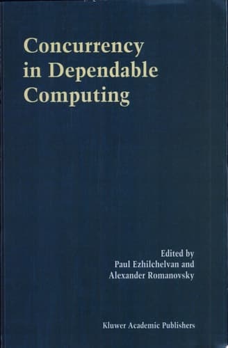Concurrency in Dependable Computing