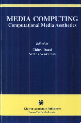 Media Computing Computational Media Aesthetics