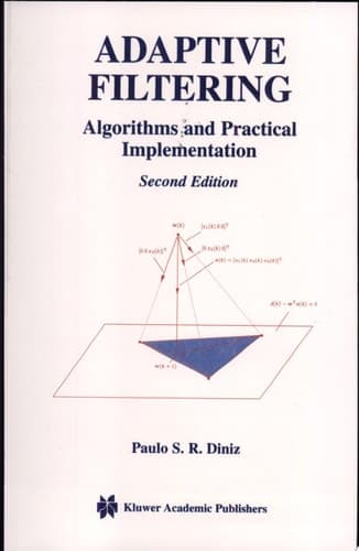 Adaptive Filtering Algorithms and Practical Implementation