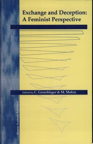 Exchange and Deception: A Feminist Perspective