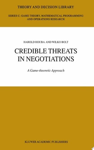 Credible Threats in Negotiations A Game-theoretic Approach