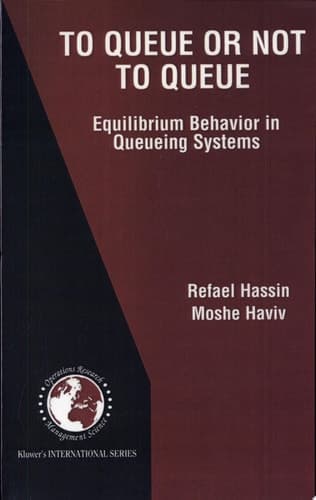 To Queue or Not to Queue Equilibrium Behavior in Queueing Systems