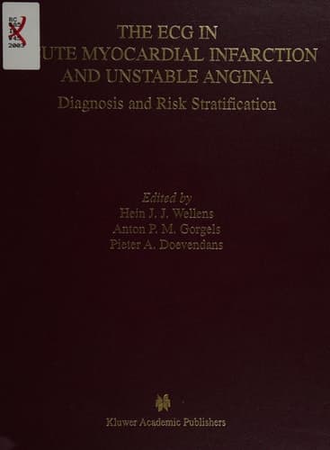 The ECG in Acute Myocardial Infarction and Unstable Angina