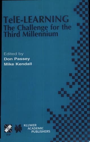TelE-Learning The Challenge for the Third Millennium