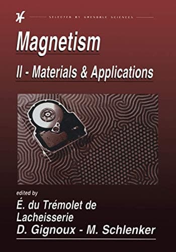 Magnetism II-Materials and Applications