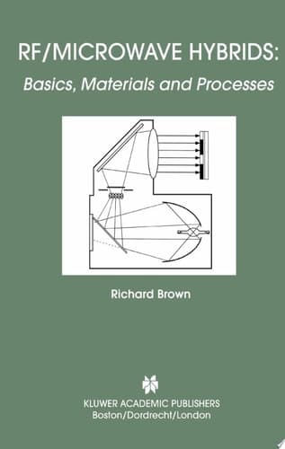 RF/Microwave Hybrids Basics, Materials and Processes