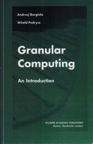 Granular Computing An Introduction