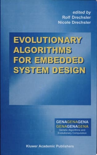 Evolutionary Algorithms for Embedded System Design