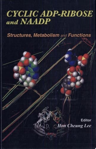 Cyclic ADP-Ribose and NAADP Structures, Metabolism, and Functions