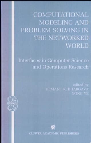 Computational Modeling and Problem Solving in the Networked World Interfaces in Computer Science and Operations Research