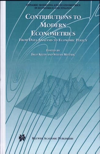 Contributions to Modern Econometrics From Data Analysis to Economic Policy