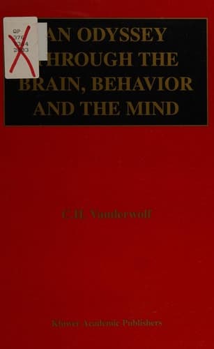 An Odyssey Through the Brain, Behavior and the Mind