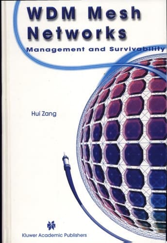 WDM Mesh Networks Management and Survivability