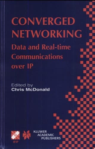 Converged Networking Data and Real-time Communications over IP